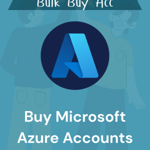 Buy Microsoft Azure Accounts