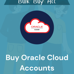 Buy Oracle Cloud Accounts